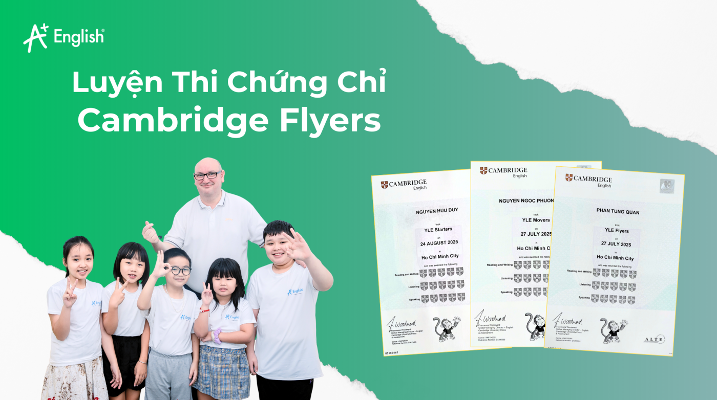 Luyện Thi Chứng Chỉ Cambridge Flyers