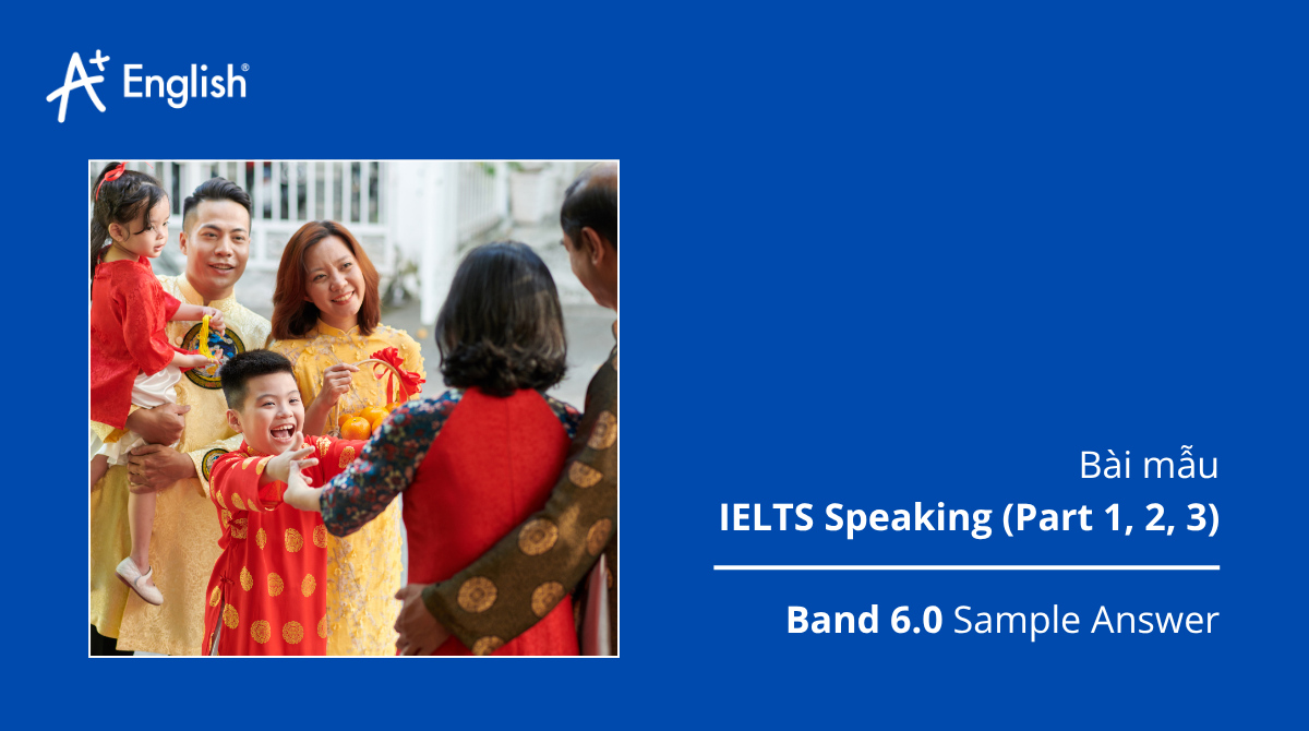 Bài mẫu IELTS Speaking The Official cambridge guide to IELTS TEST 3