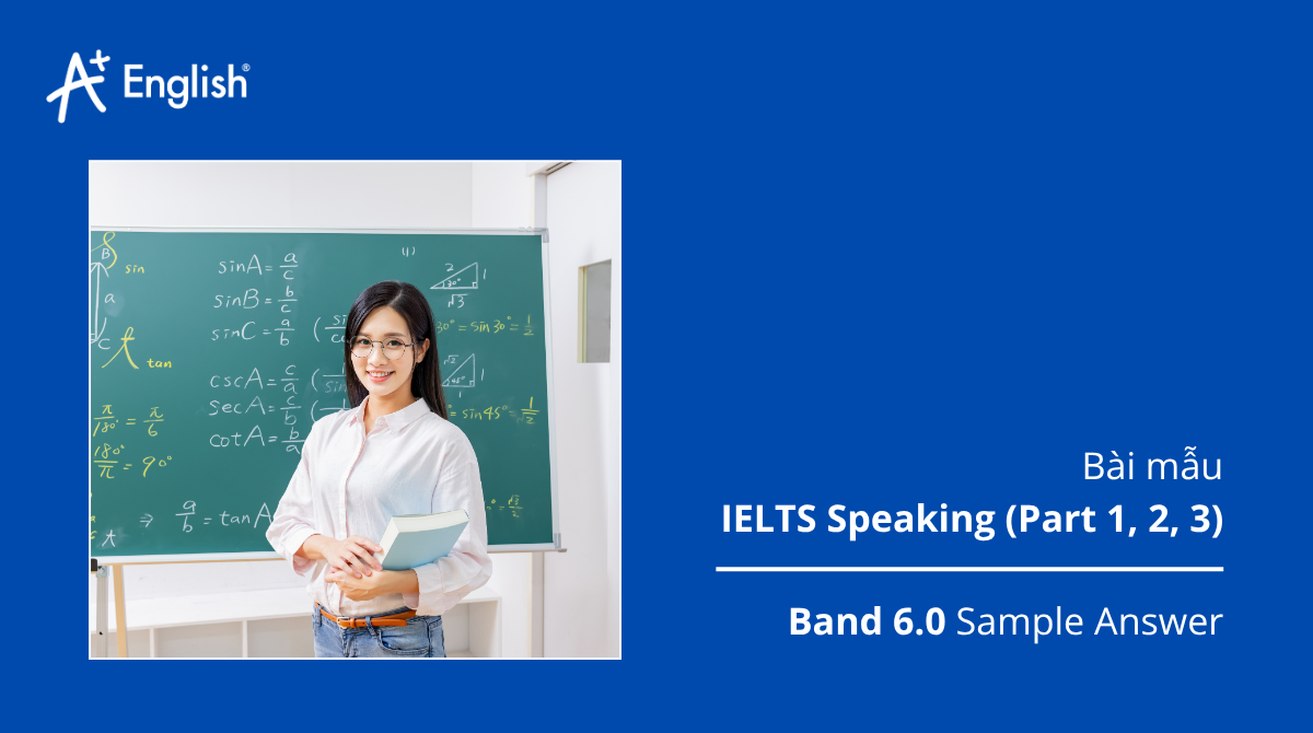 Bài mẫu IELTS Speaking The Official cambridge guide to IELTS TEST 4